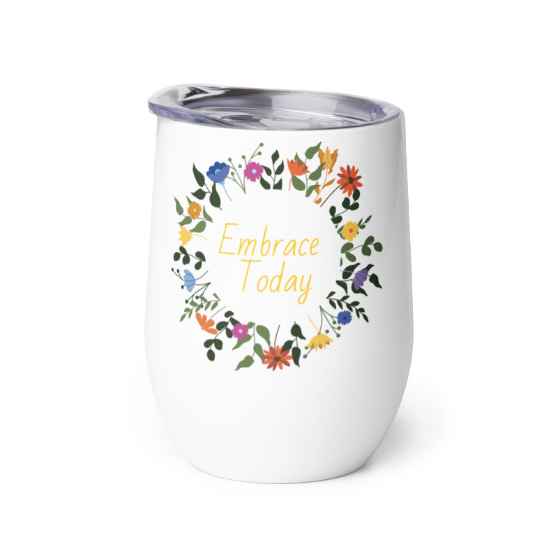 Inspirational Insulated Wine/Coffee Tumbler